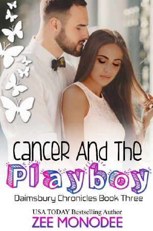 [The Daimsbury Chronicles 03] • Cancer and the Playboy (The Daimsbury Chronicles Book 3)